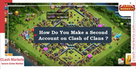 How Do You Make a Second Account on Clash of Clans