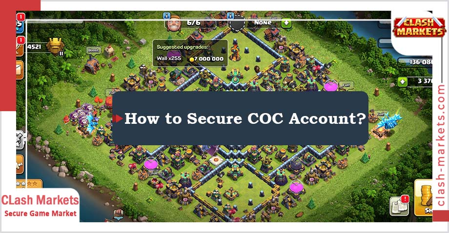 How to Secure COC Account