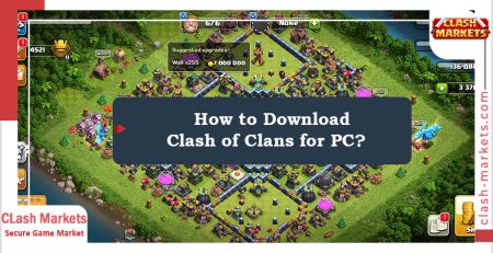 How to Download Clash of Clans for PC?