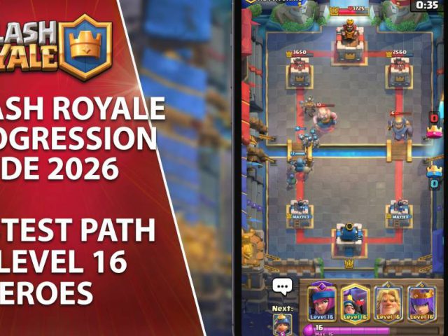 Clash Royale Progression Guide 2026