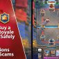 How to buy a Clash Royale account safely