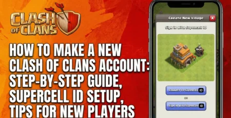 How to make a new Clash of Clans account