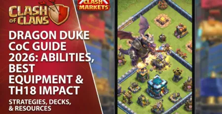 Dragon Duke CoC Guide 2026